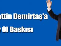 Necattin Demirtaş'a Aday Ol Baskısı