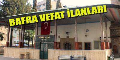 20 Mart Çarşamba Bafra Vefat ilanları