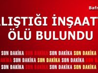 Bir İşçi Çalıştığı İnşaatta Ölü Bulundu