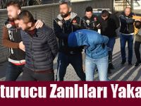 Uyuşturucu Zanlıları Yakalandı