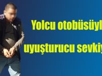 Yolcu otobüsüyle uyuşturucu sevkiyatı
