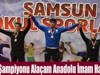 Güreş Şampiyonu Alaçam Anadolu İmam Hatip Lisesi