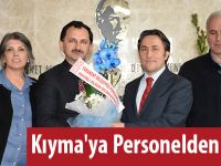 Kıyma'ya Personelden Tebrik
