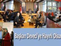 Başkan Deveci’ye hayırlı olsun ziyaretleri