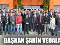 Başkan Zihni Şahin'den tüm personele veda