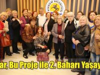 Yaşlılar, Bu Proje ile 2. Baharı Yaşayacak