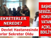 BAFRA DEVLET HASTANESİNDE DOKTORLAR SEKRETER OLDU