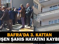 Bafra'da 3. Kattan Düştün Hayatını kaybetti