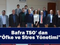 Bafra TSO’ dan Öfke ve Stres Yönetimi