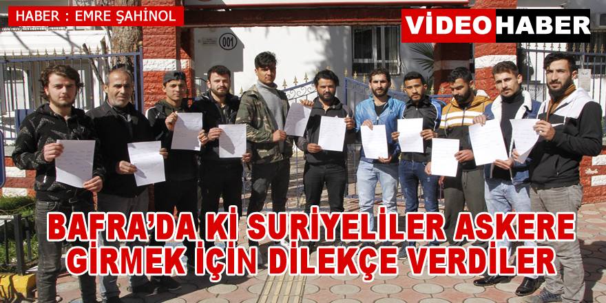 Suriyeliler İdlib'e gönüllü asker olmak için dilekçe verdi