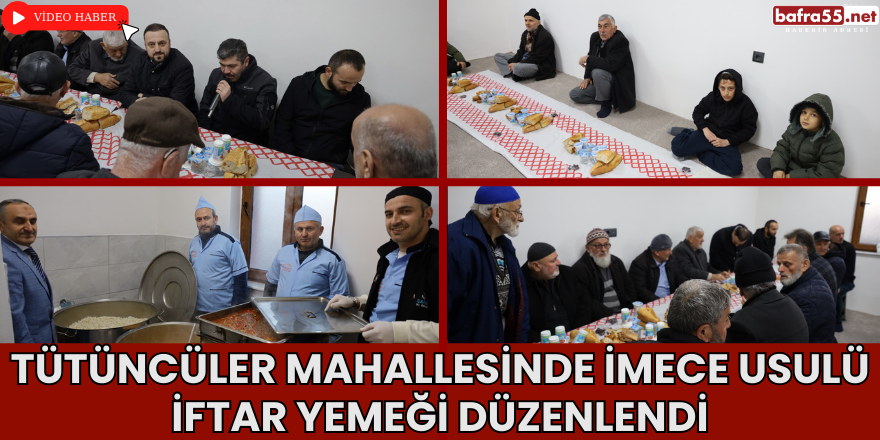 Tütüncüler Mahallesinde İmece Usulü İftar Yemeği Düzenlendi