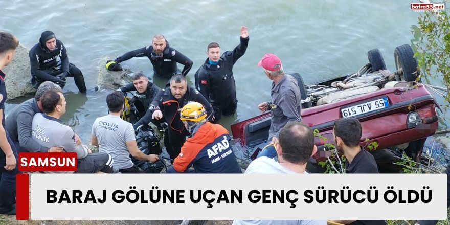 Baraj Gölüne Uçan Genç Sürücü Öldü