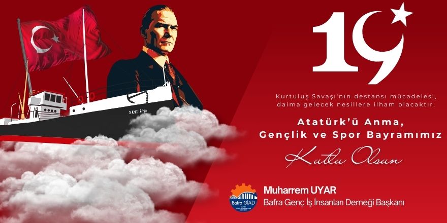 Muharrem Uyar’dan 19 Mayıs Mesajı: “Gençlik Geleceğimizin Teminatıdır”