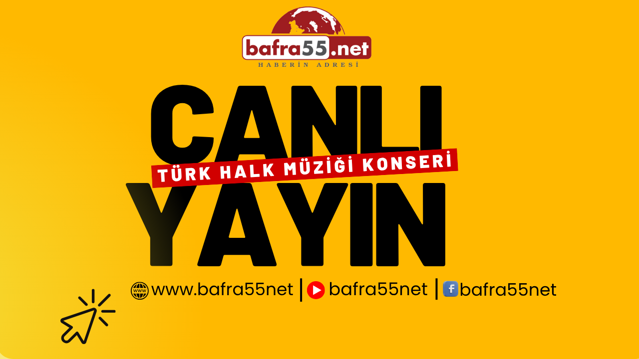 Bafra'da Türk Halk Müziği Akşamı: Canlı Yayın Bafra55’te!