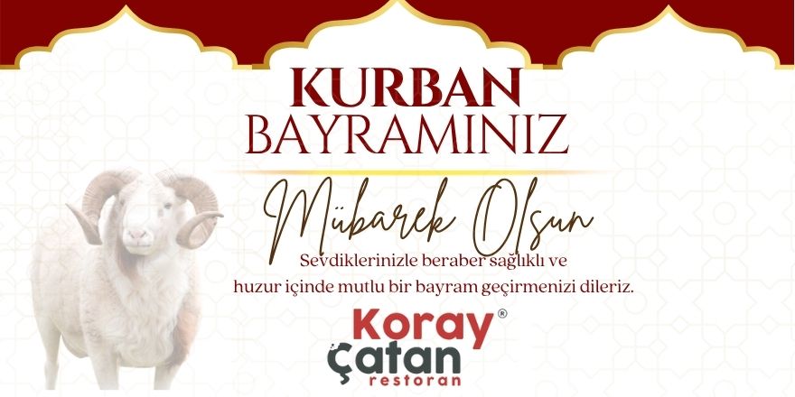 Koray Çatan Kurban Bayramı Mesajı