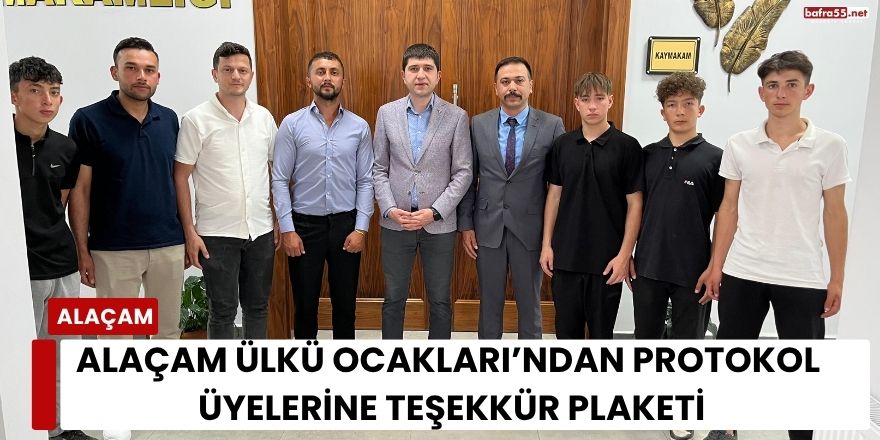 Alaçam Ülkü Ocakları’ndan Protokol Üyelerine Teşekkür Plaketi