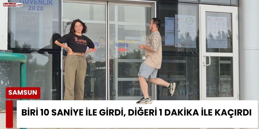 Biri 10 Saniye ile Girdi, Diğeri 1 Dakika ile Kaçırdı