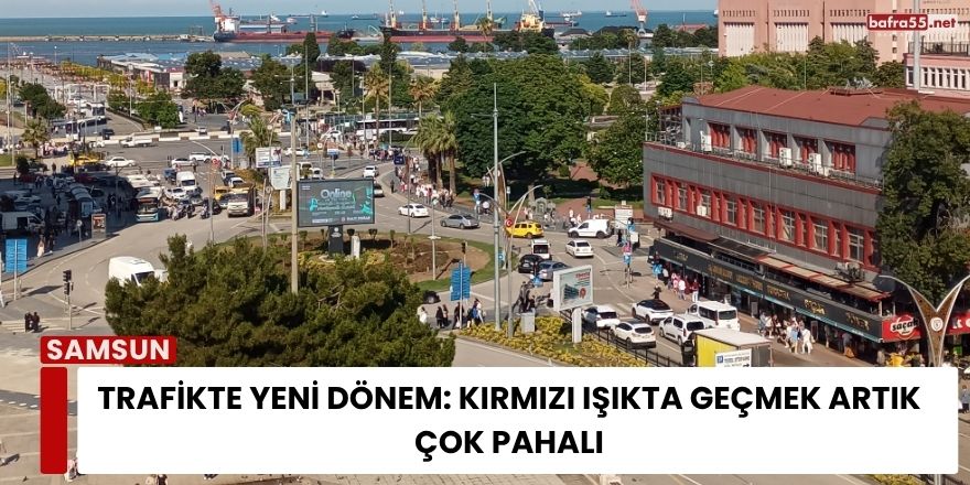 Trafikte Yeni Dönem: Kırmızı Işıkta Geçmek Artık Çok Pahalı