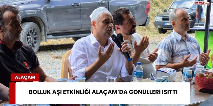 Bolluk Aşı Etkinliği Alaçam’da Gönülleri Isıttı
