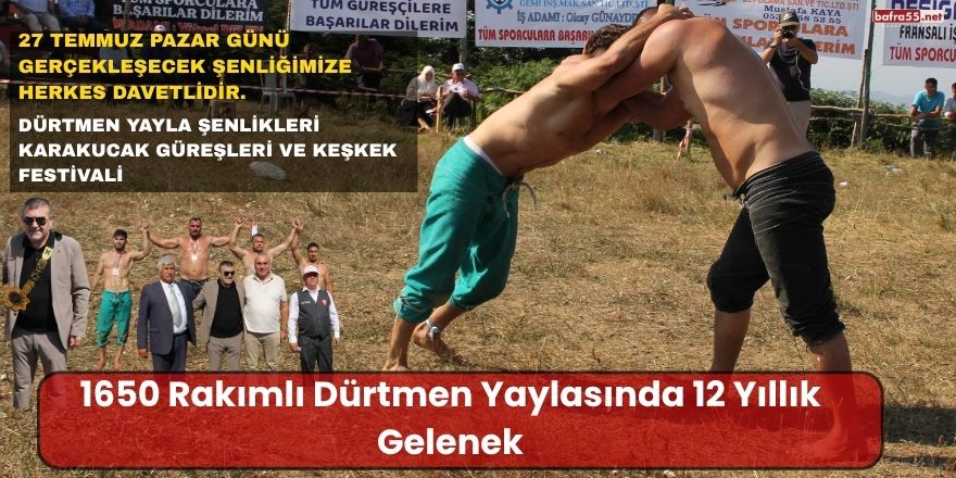Alaçam Dürtmen Yayla Şenlikleri Karakucak Güreşleri ve Keşkek Festivali Daveti