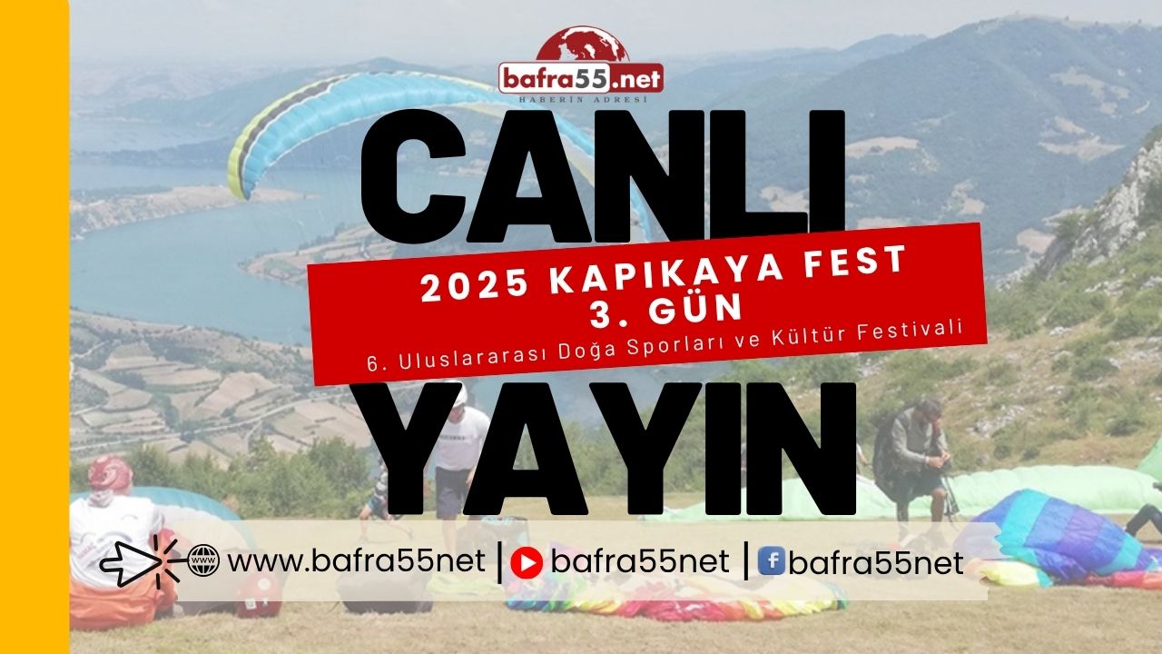 Kapıkaya Festivali’nin 3. Gününde Canlı Yayınla Heyecan Devam Ediyor