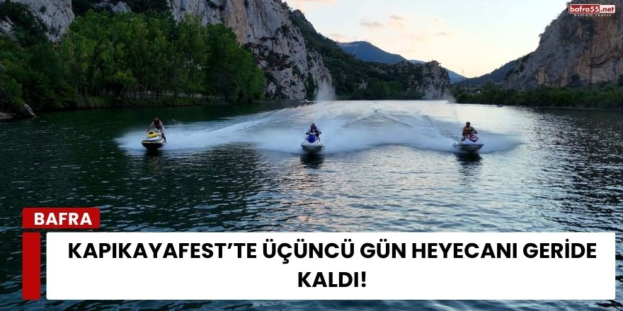 KapıkayaFest’te Üçüncü Gün Heyecanı Geride Kaldı