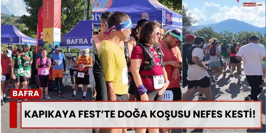 Kapıkaya Fest’te Doğa Koşusu Nefes Kesti!