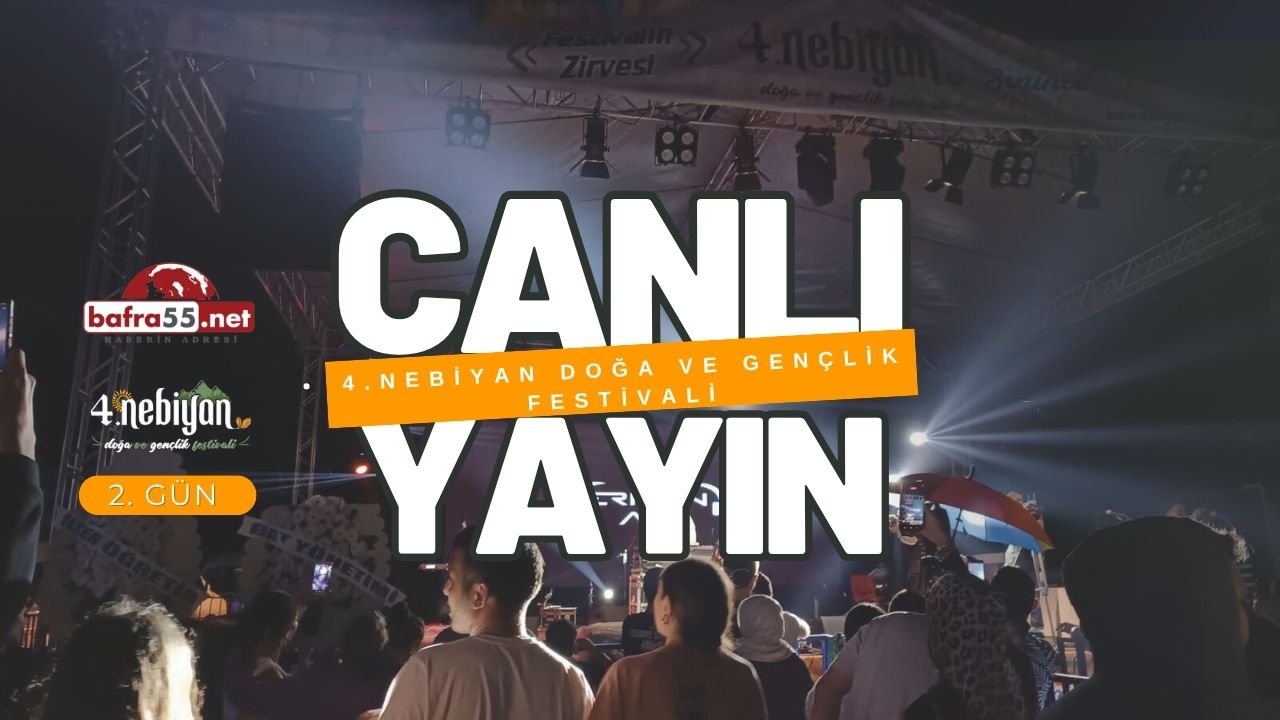 Nebiyan Fest’ten Anlık Canlı Yayınlarımız Devam Ediyor!