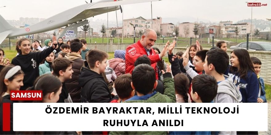 Özdemir Bayraktar, Milli Teknoloji Ruhuyla Anıldı