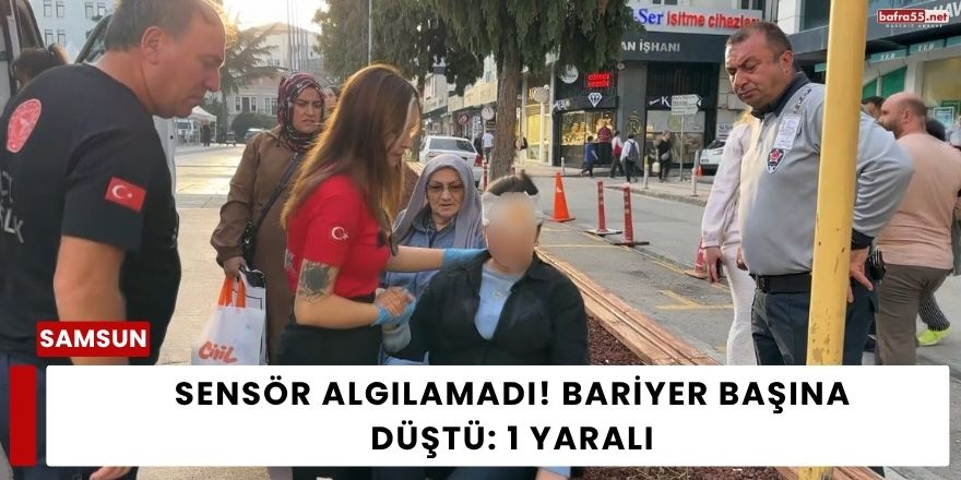 Sensör Algılamadı! Bariyer Başına Düştü: 1 Yaralı