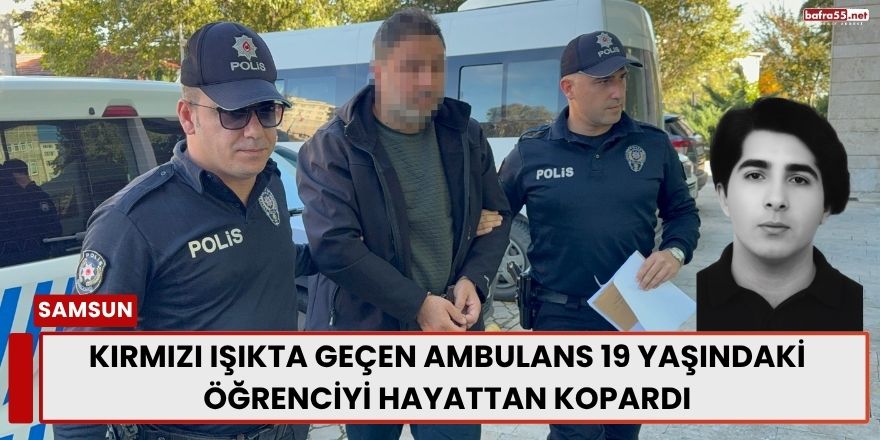 Kırmızı Işıkta Geçen Ambulans 19 Yaşındaki Öğrenciyi Hayattan Kopardı