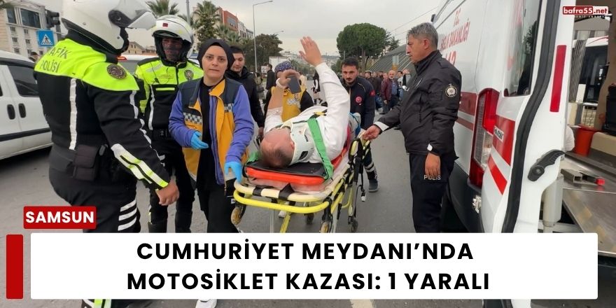 Cumhuriyet Meydanı’nda Motosiklet Kazası: 1 Yaralı