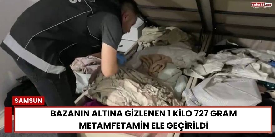 Bazanın Altına Gizlenen 1 Kilo 727 Gram Metamfetamin Ele Geçirildi