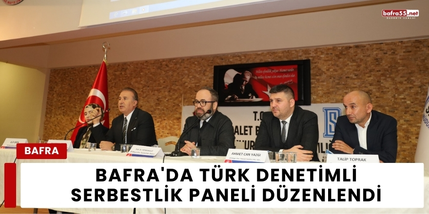 Bafra'da Türk Denetimli Serbestlik Paneli Düzenlendi