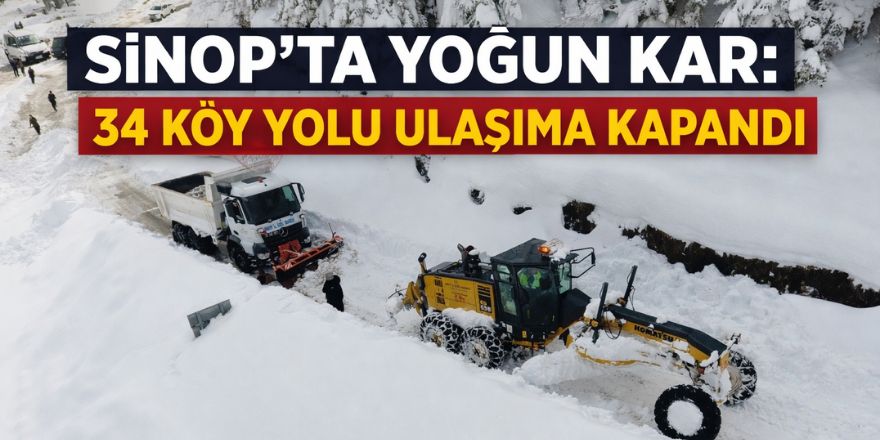 Sinop’ta Yoğun Kar: 34 Köy Yolu Ulaşıma Kapandı