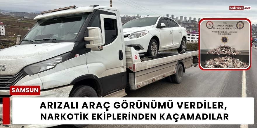 Arızalı Araç Görünümü Verdiler, Narkotik Ekiplerinden Kaçamadılar