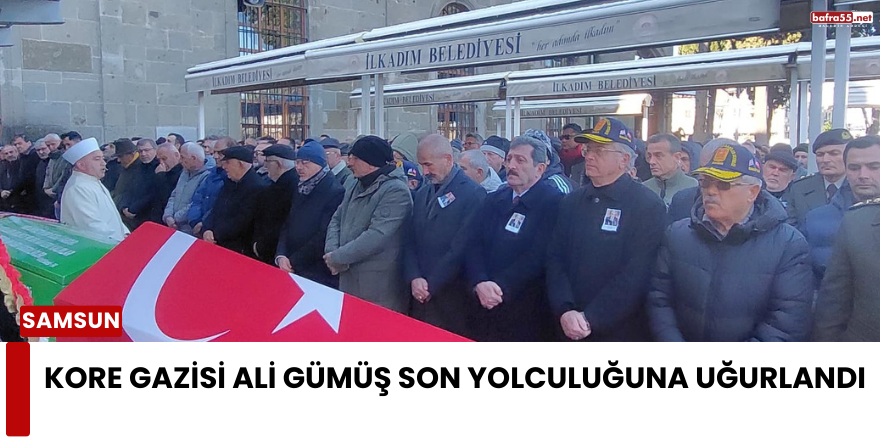 Kore Gazisi Ali Gümüş Son Yolculuğuna Uğurlandı