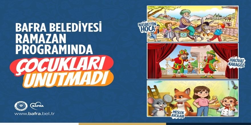 Bafra Belediyesi Ramazan Programında Çocukları Unutmadı