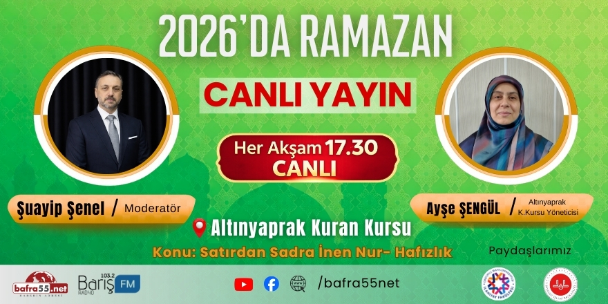 Bafra’da 2026 Ramazan Programı 5. Gün Konuğu Ayşe Şengül: “Satırdan Sadra İnen Nur – Hafızlık”