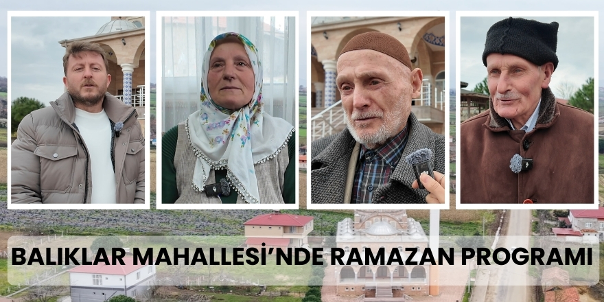 Balıklar Mahallesi'nde Ramazan Programı