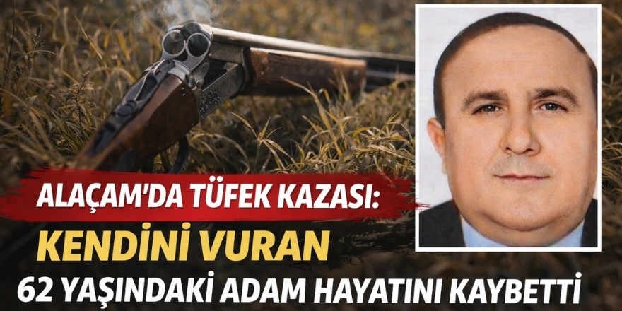 Alaçam’da Tüfek Kazası: Kendini Vuran 62 Yaşındaki Adam Hayatını Kaybetti