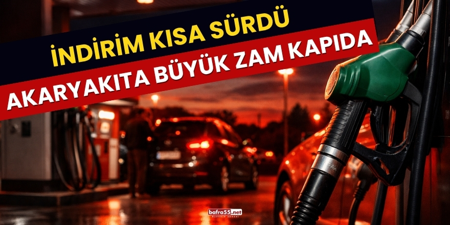 İndirim Kısa Sürdü, Akaryakıta Büyük Zam Kapıda