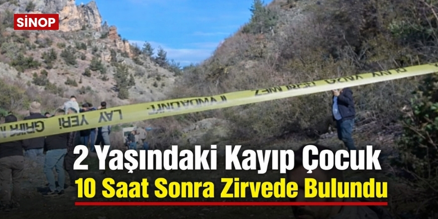 2 Yaşındaki Kayıp Çocuk 10 Saat Sonra Dağın Zirvesinde Bulundu