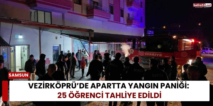 Vezirköprü’de Apartta Yangın Paniği: 25 Öğrenci Tahliye Edildi