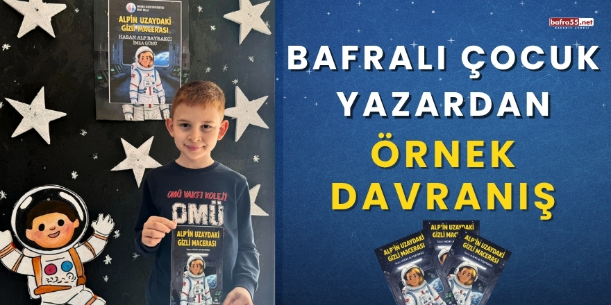 Bafralı Çocuk Yazardan Örnek Davranış