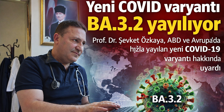 Yeni COVID varyantı BA.3.2 yayılıyor