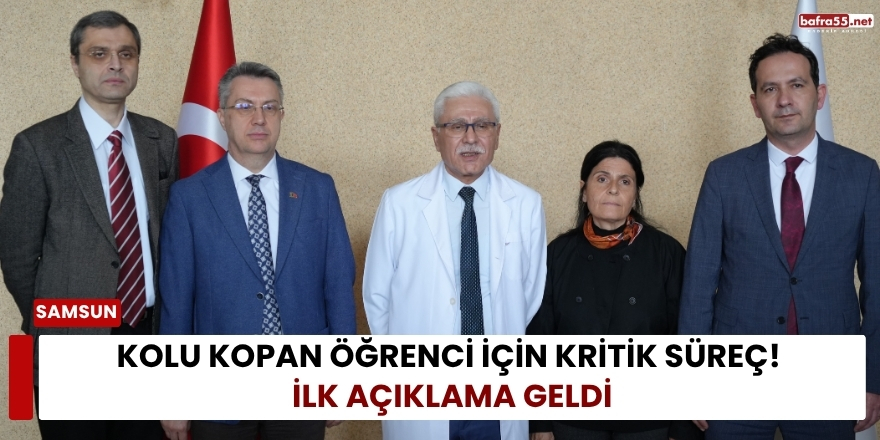 Kolu Kopan Öğrenci İçin Kritik Süreç! İlk Açıklama Geldi