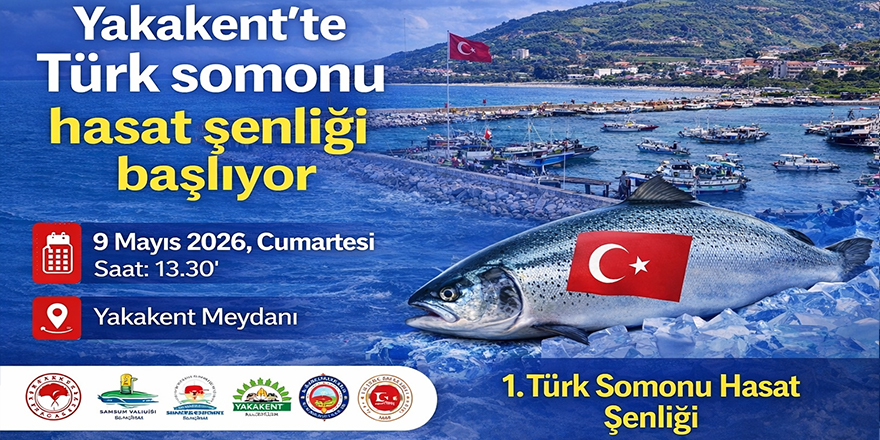 Yakakent’te Türk somonu hasat şenliği başlıyor