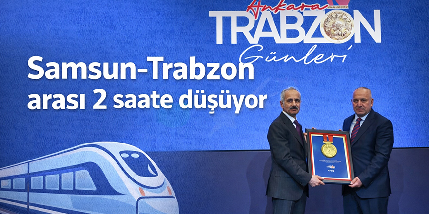 Samsun-Trabzon arası 2 saate düşüyor