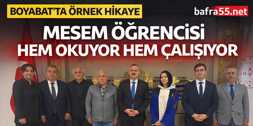 Boyabat’ta örnek hikaye MESEM öğrencisi hem okuyor hem çalışıyor